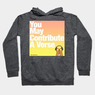 You May Contribute A Verse Hoodie